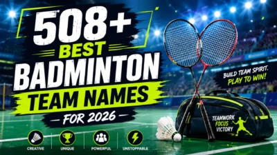 508+ Best Badminton Team Names for 2026 featured image with badminton rackets, shuttlecock, court, and tournament lights.
