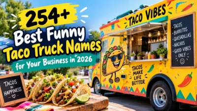 254+ funny taco truck names for a colorful taco business in 2026