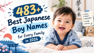 483+ best Japanese boy names for 2026, featuring meaningful, traditional, and modern name ideas.